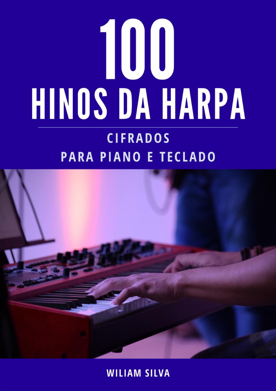 Capa do e-book 100 Hinos da Harpa Cifrados para Piano e Teclado